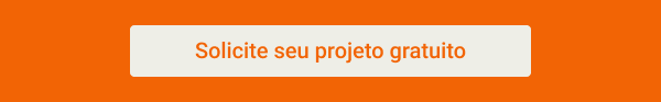Solicite seu projeto gratuito