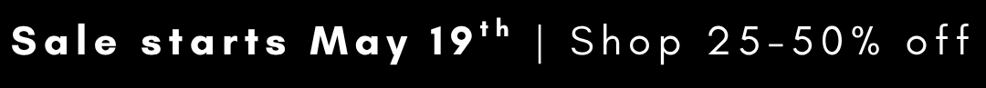 MDW Sale Starts May 19 | Shop 25-50% off