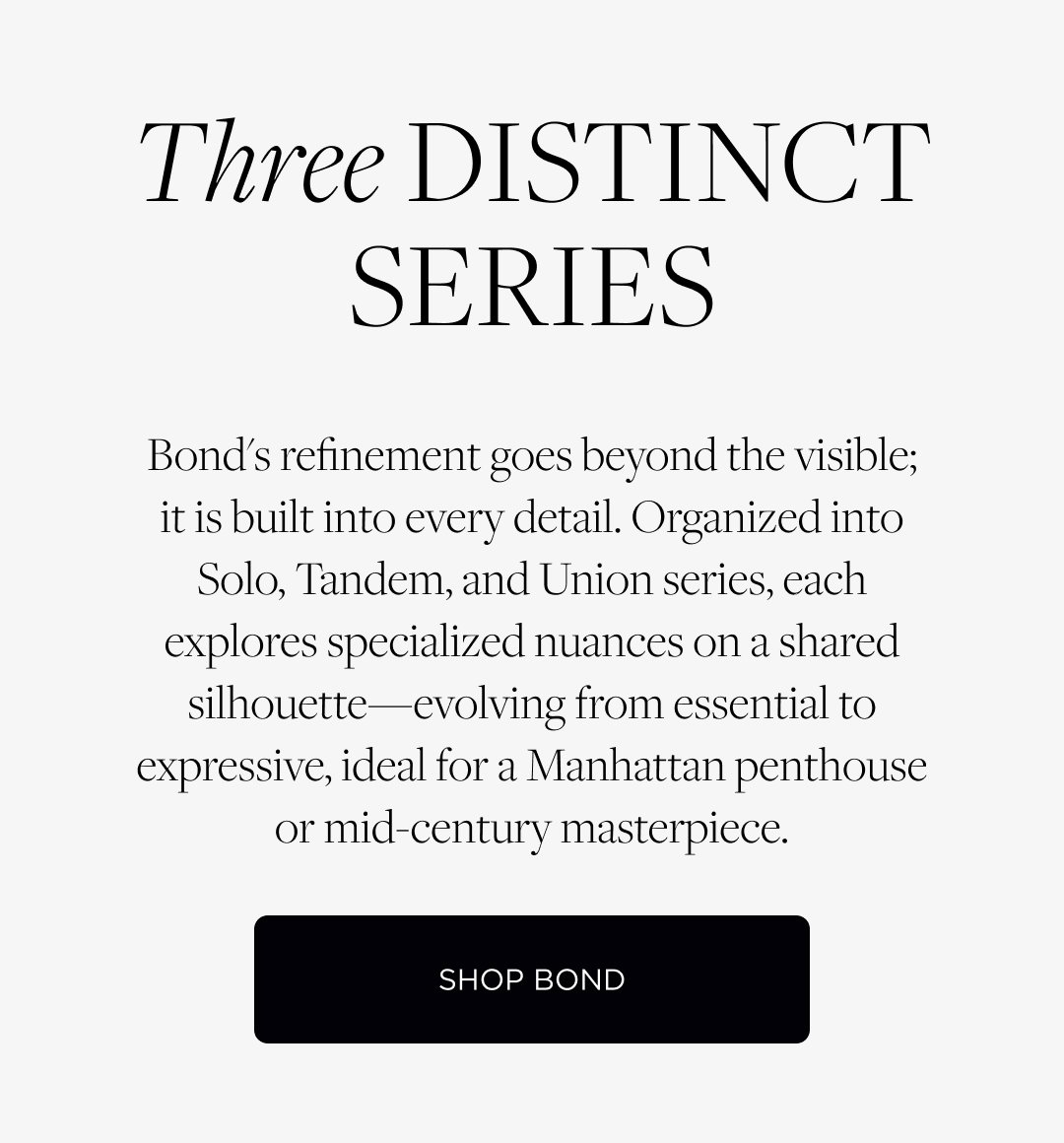 Three Distinct Series: Shop Bond