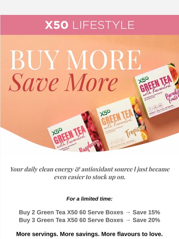 Save 20% on Green Tea X50