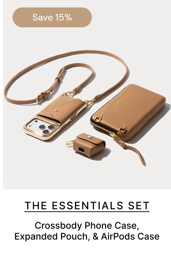 Save 15% THE ESSENTIALS SET Crossbody Phone Case, Expanded Pouch, & AirPods Case