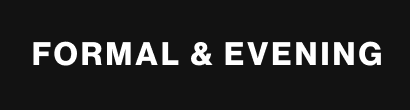 formal and evening