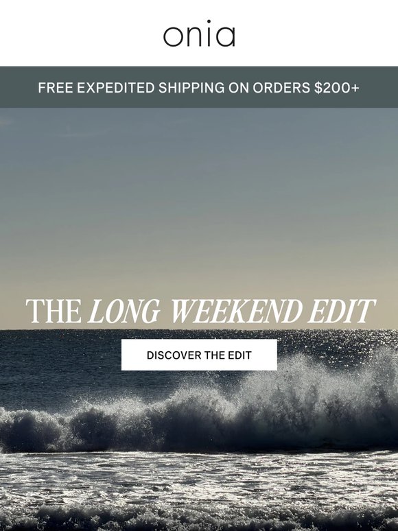 The Long Weekend Edit 🧳