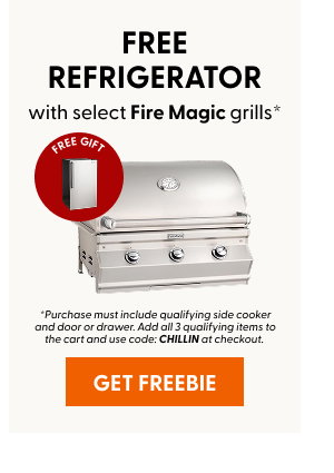 Free refrigerator with purchase of select Fire Magic grills