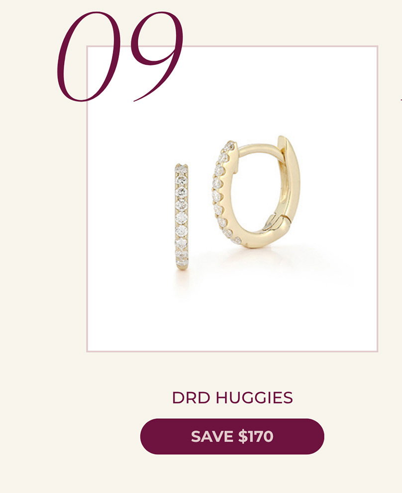 09 DRD HUGGIES | SAVE $170