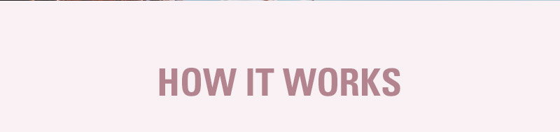 how it works 