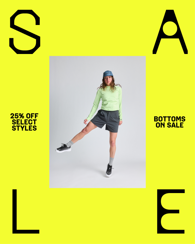 SALE / 25% OFF SELECT STYLES / BOTTOMS ON SALE
