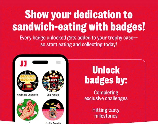 show your dedication to sandwich-eating with badges