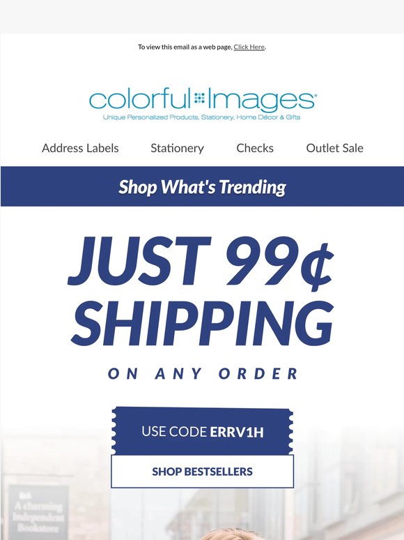99¢ shipping on what everyone's buying