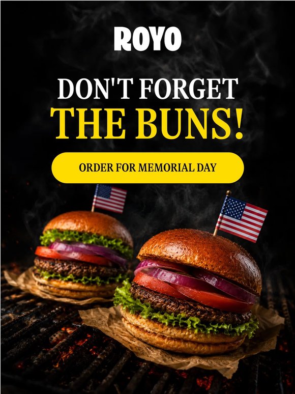 Don't forget the buns