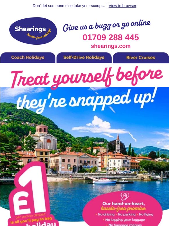 These escapes are going faster than a gelato in summer!
