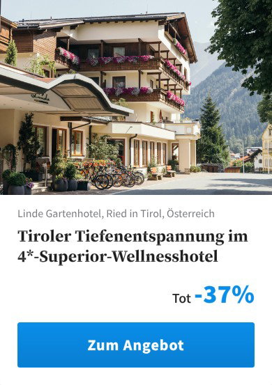 Tiroler Tiefenentspannung im 4*-Superior-Wellnesshotel