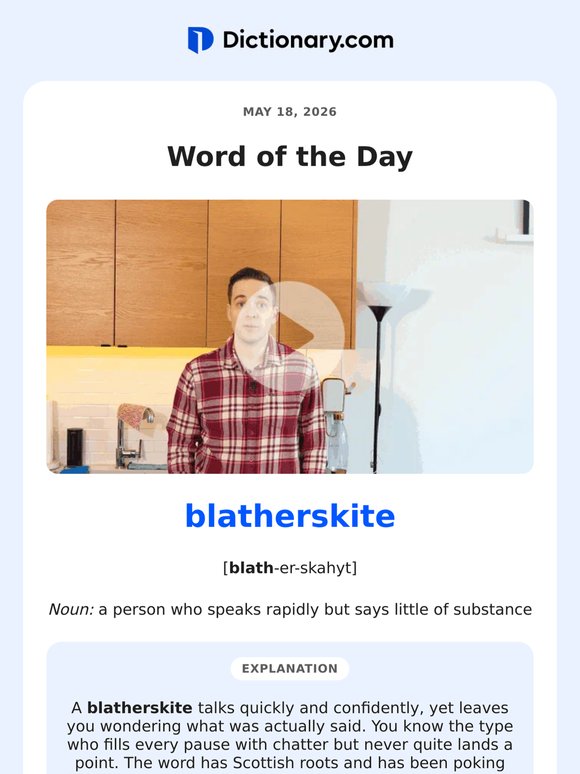 Beware the "Blatherskite"