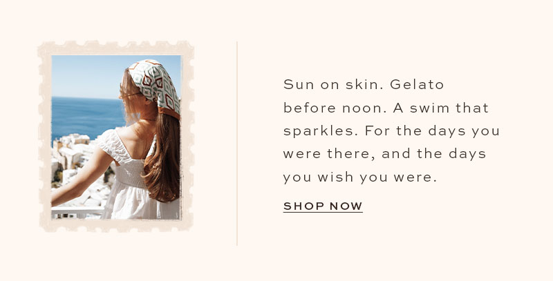 New Collection: Ciao Summer