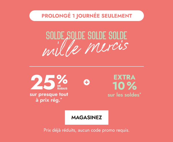 Solde « Mille mercis » prolongée