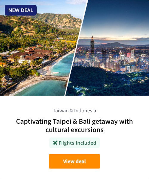 Captivating Taipei &amp; Bali getaway with cultural excursions