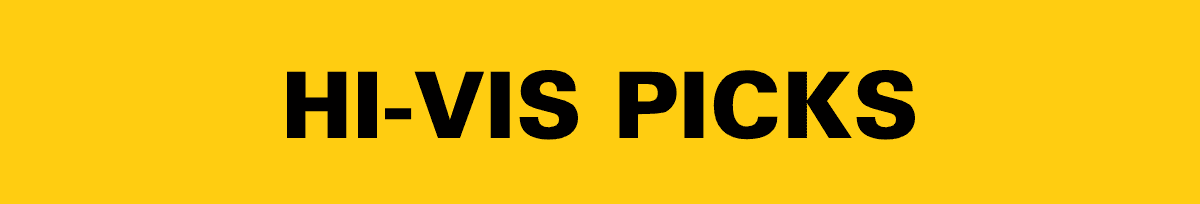 Hi-Vis Picks 