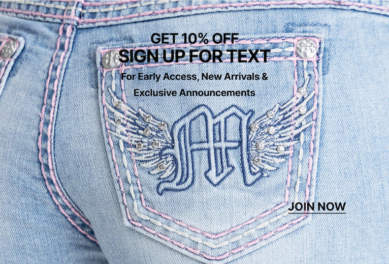 Get 10% Off | Sign Up for Text | For Early Access, New Arrivals & Exclusive Announcements | JOIN NOW
