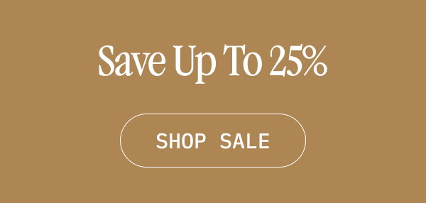 Save Up To 25%