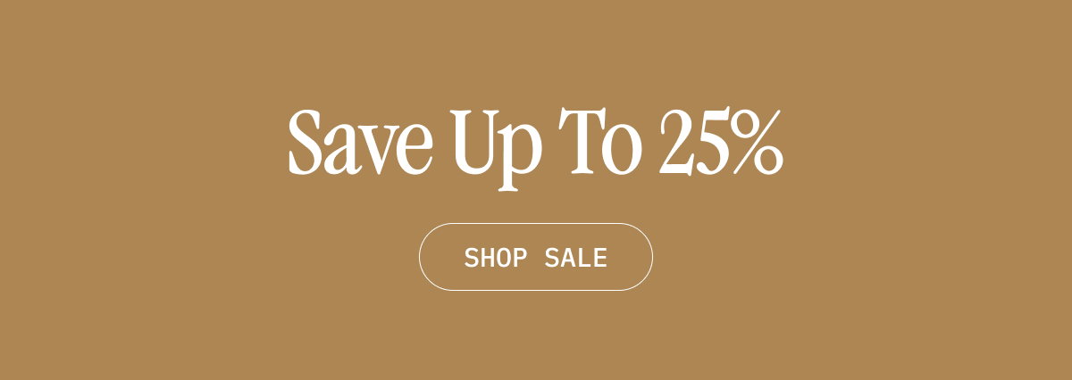 Save Up to 25%