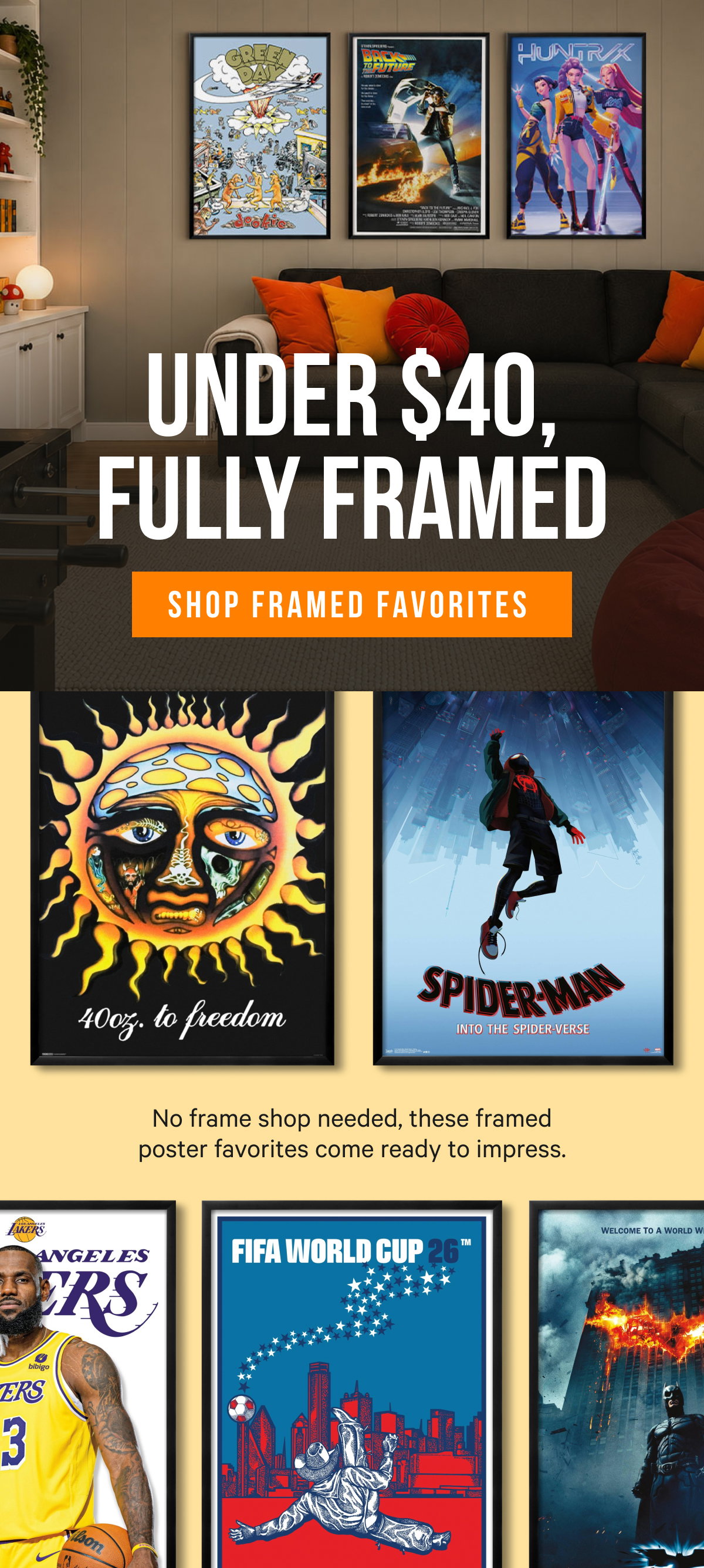 Under $40, Fully Framed: No frame shop needed, these framed poster favorites come ready to impress.