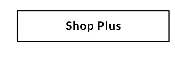 SHOP PLUS >>
