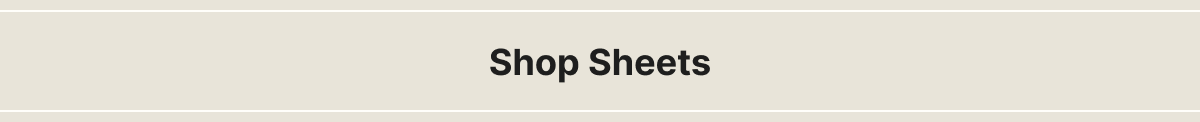 Shop Sheets