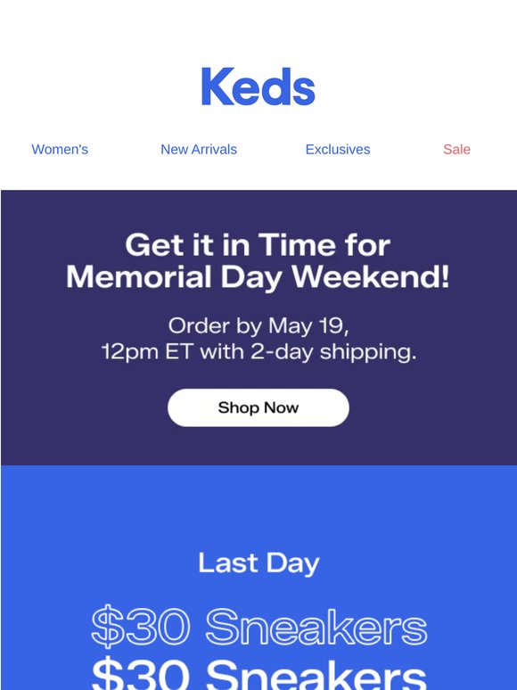 Run! $30 Sneaker Sale ends tonight.🏃🏼‍♀️