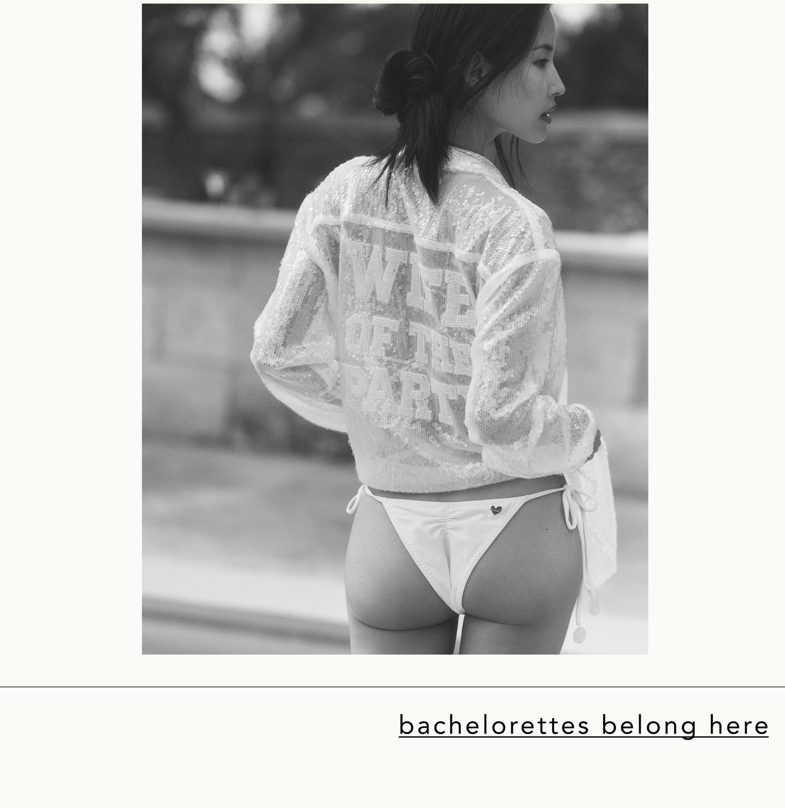 bachelorettes belong here