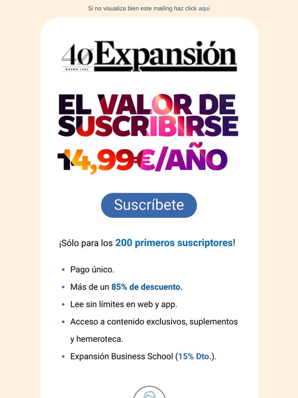 Suscríbete por 14,99€/año. Aniversario 40 años de Expansión