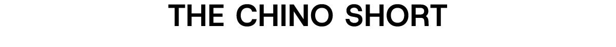 The Chino Short