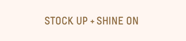 stock up