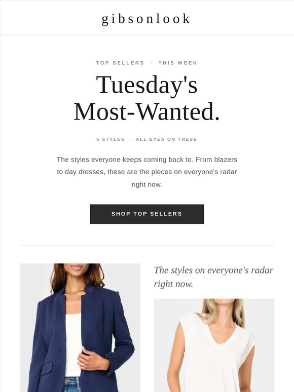 Tuesday's Most-Wanted. Shop the Top Sellers.