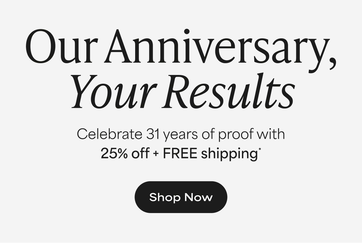 CELEBRATE 31 YEARS WITH 25% OFF + FREE SHIPPING