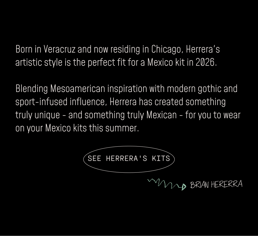 WSS x adidas Artist Series: Brian Herrera x Mexico