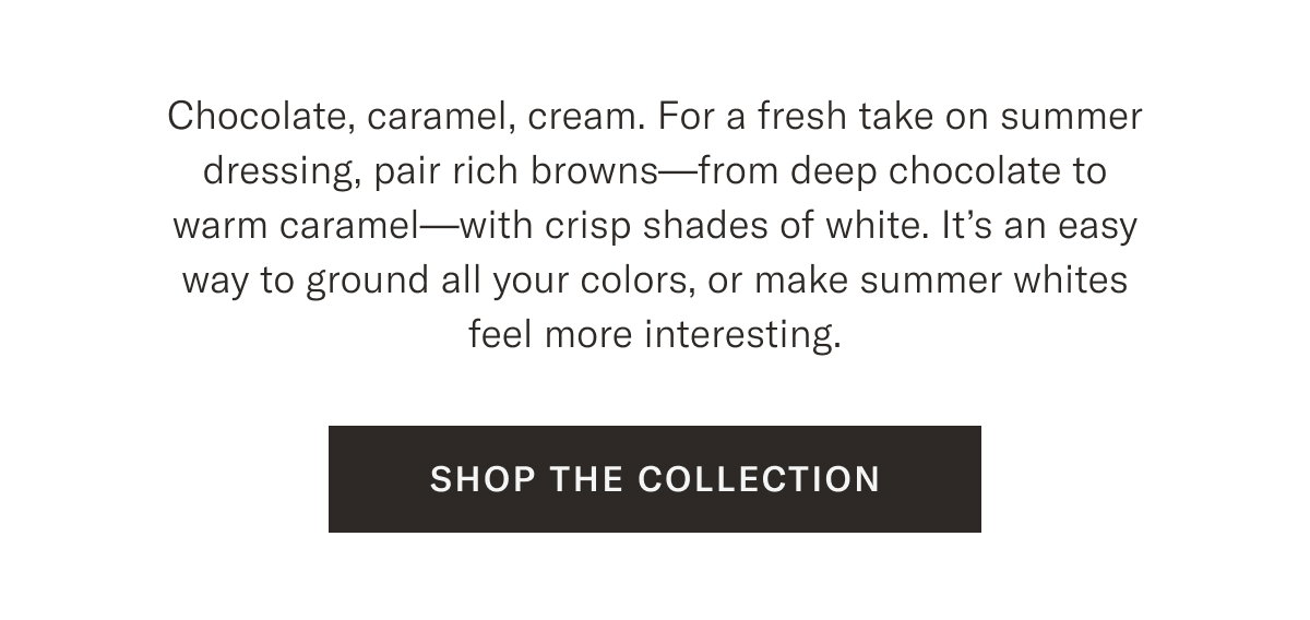Shop The Colleciton
