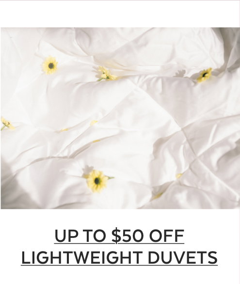 Up to $50 OFF Lightweight Duvets