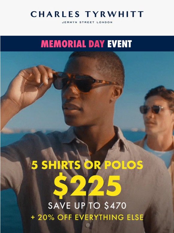 5 Shirts or Polos for $225 STARTS NOW!