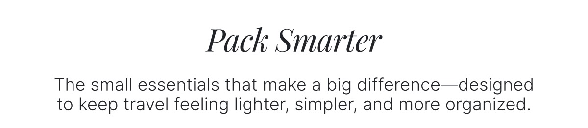 Pack Smarter >