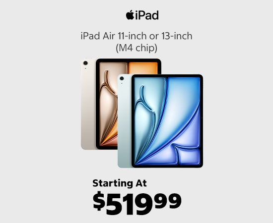 iPad Air 11 inch or 13 inch M4 chip Starting at $519.99