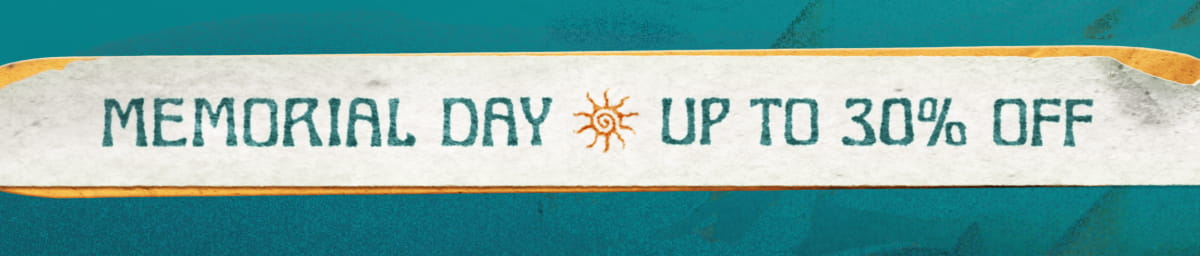 Memorial Day Up to 30% Off