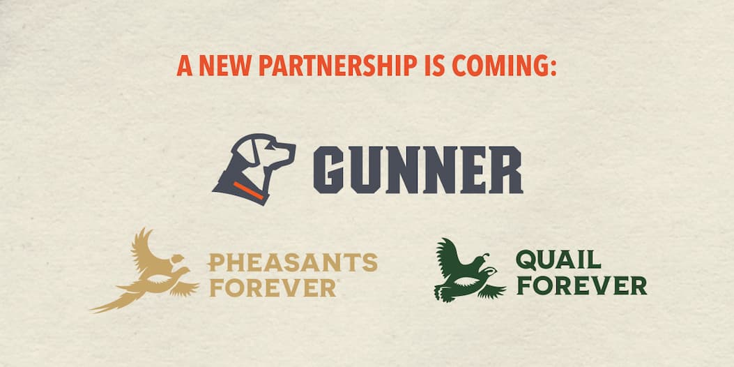 A New Partnership is Coming: GUNNER x Pheasants/Quail Forever