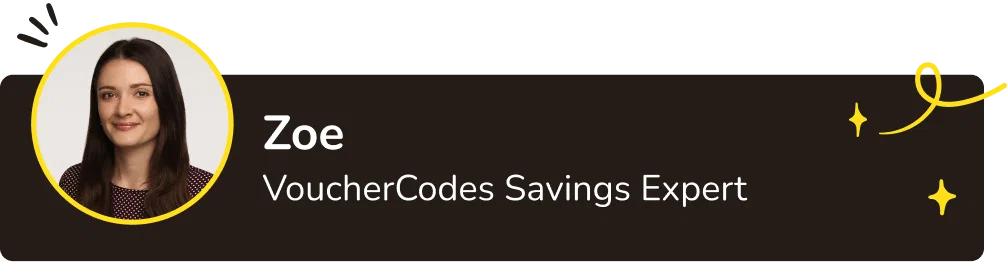 Zoe: VoucherCodes Savings Expert