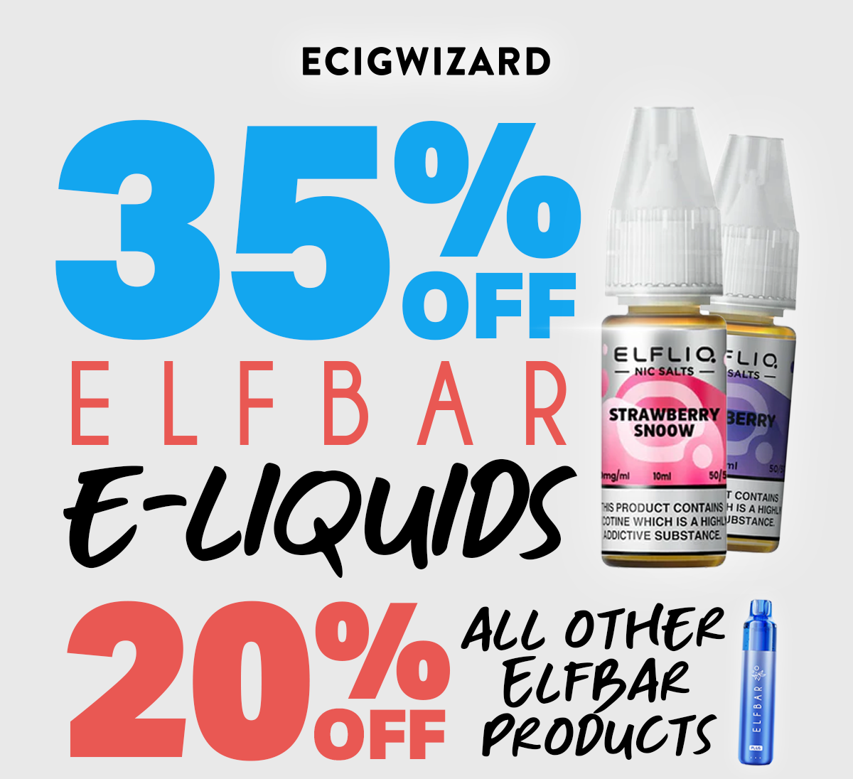 35% Off Elflbar E-Liquids, 20% Off All Other Elfbar Products