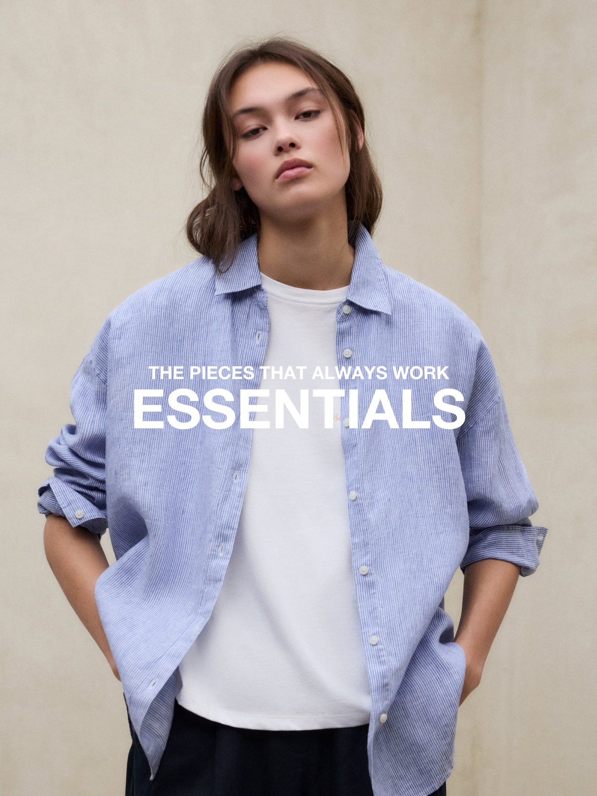 Essentials: the pieces that always work