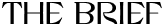 The Brief