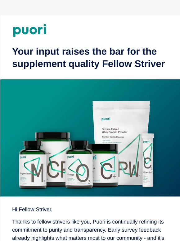 The Puori Community is helping shape the industry, FELLOW STRIVER!