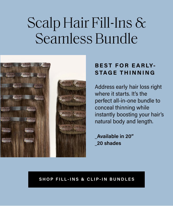 shop fill-Ins & clip-ins bundles 