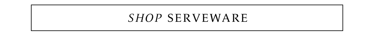 Shop Serveware