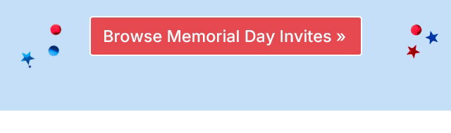 Browse Memorial Day Invites >>
